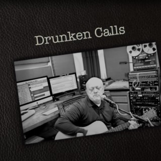 Drunkin' Calls