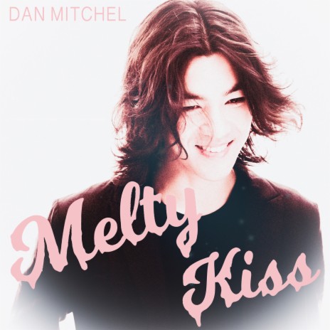 Melty Kiss | Boomplay Music