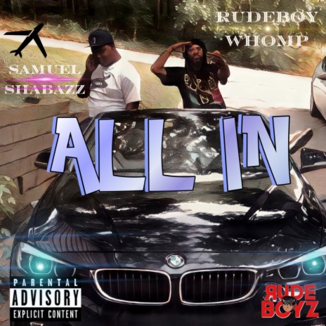 All In ft. Samuel Shabazz