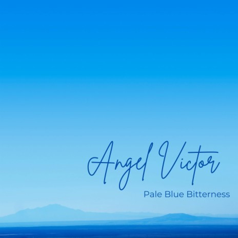 Pale Blue Bitterness | Boomplay Music