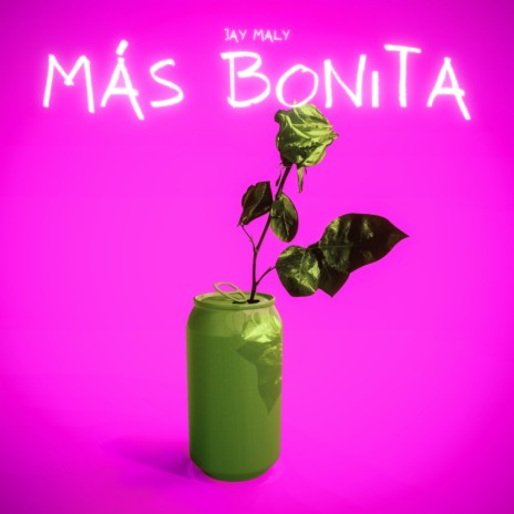 Mas Bonita | Boomplay Music