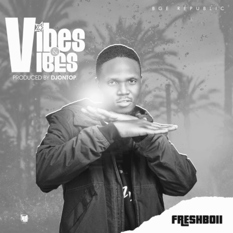 Vibes & Vibes | Boomplay Music