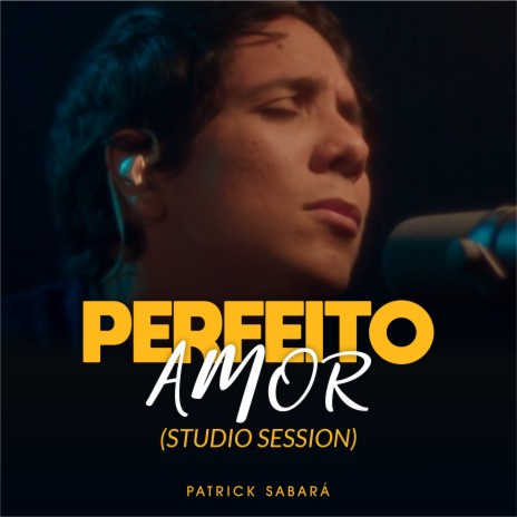 Perfeito Amor (Acústico) | Boomplay Music