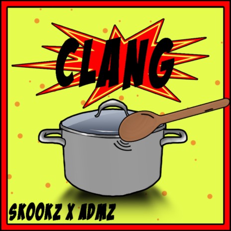 Clang ft. ADMS | Boomplay Music