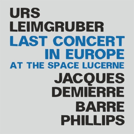 At the Space, Pt. 1 (Live, Lucerne, 04. December 2021) ft. Barre Phillips & Jacques Demierre | Boomplay Music