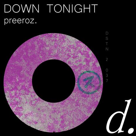 DOWN TONIGHT | Boomplay Music