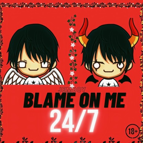 BLAME ON ME | Boomplay Music