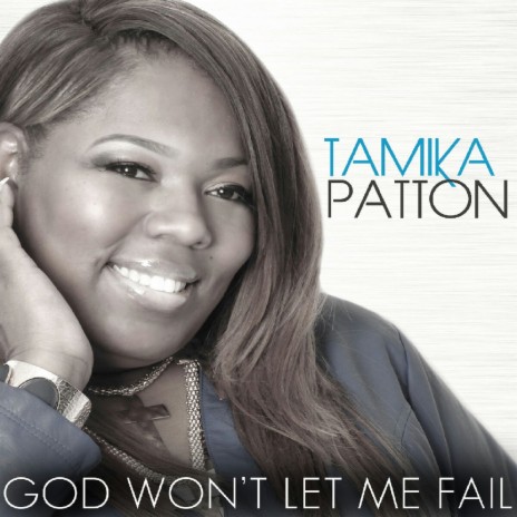 God Won't Let Me Fail | Boomplay Music