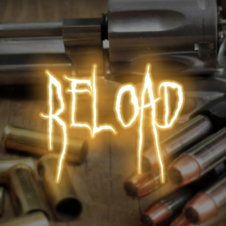 Reload