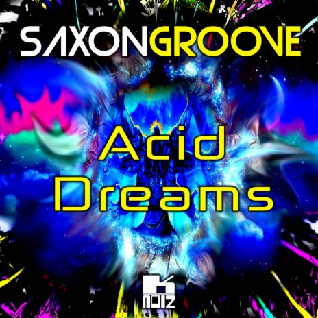 Acid Dreams | Boomplay Music