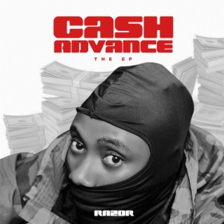 CASH ADVANCE (The E.P)