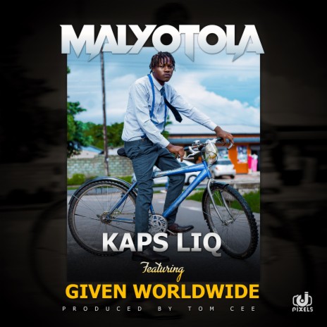 Maliotola ft. Given World | Boomplay Music