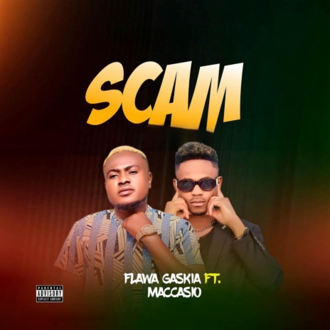 Scam ft. Maccasio | Boomplay Music