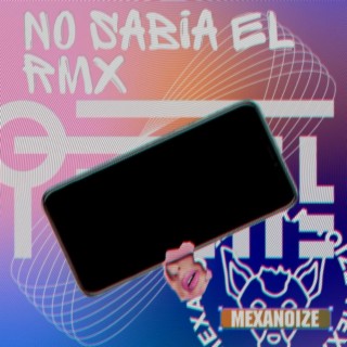 No sabia el RMX