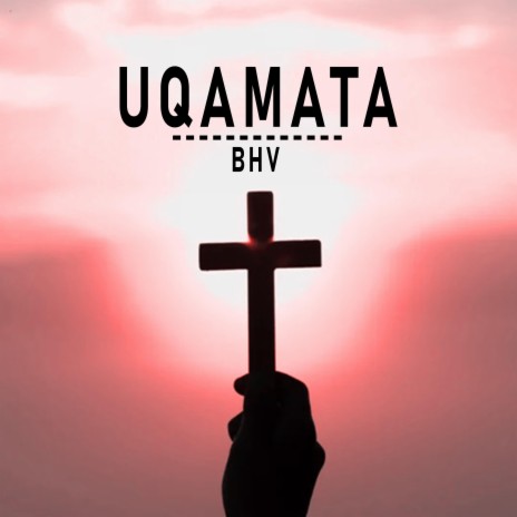Uqamata | Boomplay Music