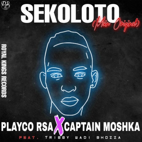 Sekoloto (Main Original) ft. Captain moshka & Tribby wadi bhozza