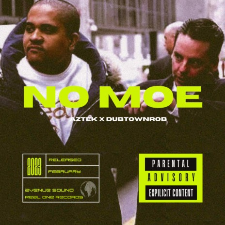 No Moe ft. DubtownRob