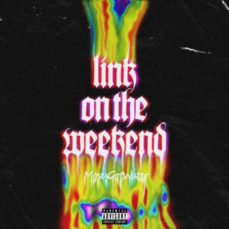 link on the weekend