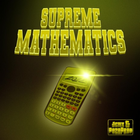 Supreme Mathematics ft. PozaProd | Boomplay Music