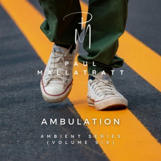 Ambulation (Ambient Series Volume 6)