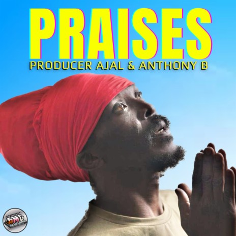 Praises ft. Anthony B