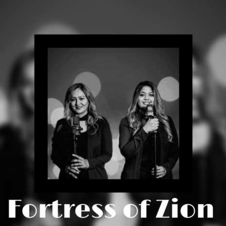 Fortress of Zion ft. Dr Masha & Simone | Boomplay Music