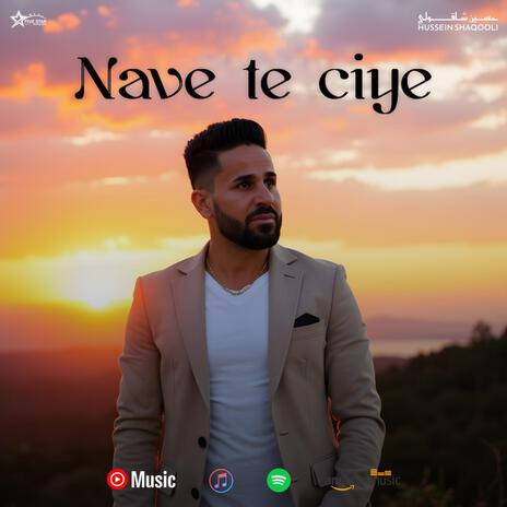 Nave te ciye | Boomplay Music