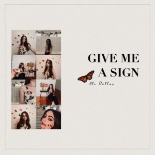 give me a sign lyrics | Boomplay Music