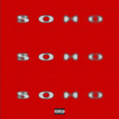 SOHO | Boomplay Music