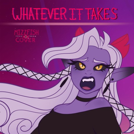 Whatever It Takes | Boomplay Music