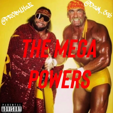 Mega powers | Boomplay Music
