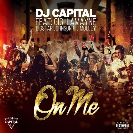 On Me (feat. Gigi Lamayne, J Molley & Bigstar Johnson) | Boomplay Music