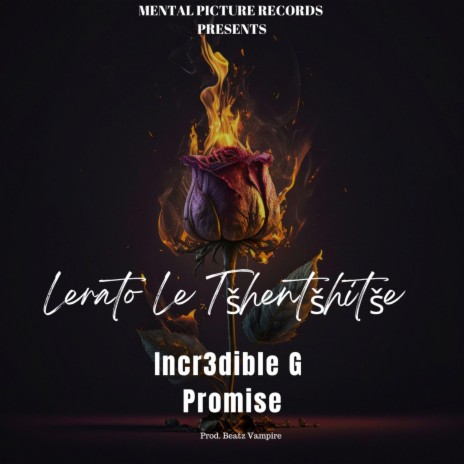 Lerato Le Tšhentšhitše ft. Promise | Boomplay Music