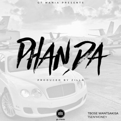 Phanda ft. Tsen'Money | Boomplay Music