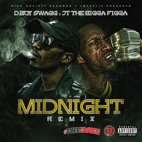 Midnight (Remix) ft. JT The Bigga Figga | Boomplay Music