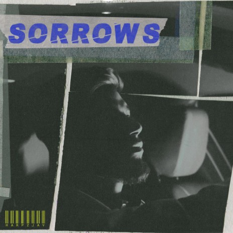 Sorrows ft. Sxngh | Boomplay Music