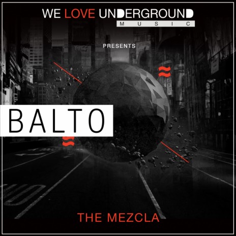 Balto - The Mezcla