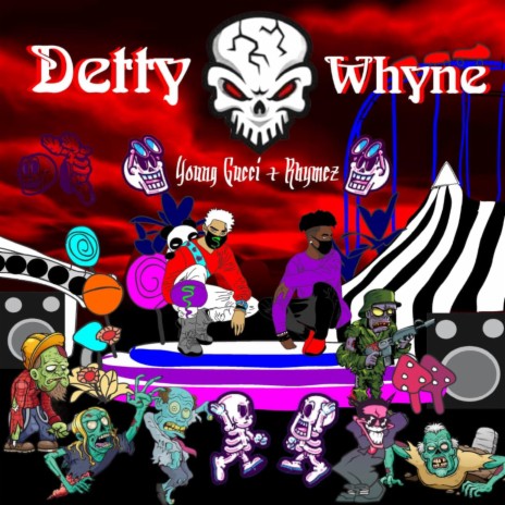 Detty Whyne (feat. Rhymež) | Boomplay Music