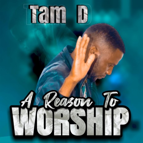 A reason to worship