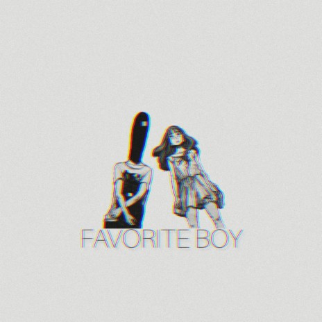 Favorite boy | Boomplay Music