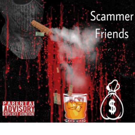 Scammer Friends | Boomplay Music