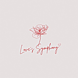 Love's Symphony