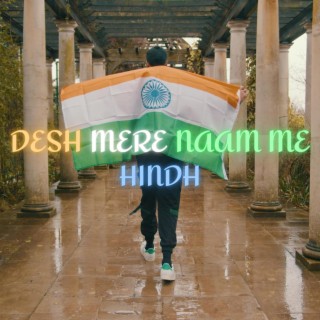 Desh Mere Naam Me