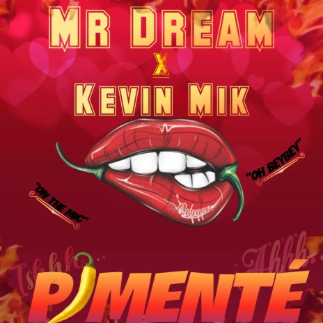 Pimenté ft. Kevin Mik & Djabty Djah | Boomplay Music