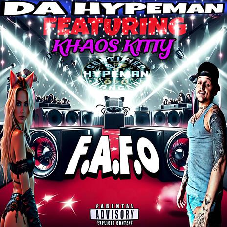 F.A.F.O ft. Khaos Kitty | Boomplay Music