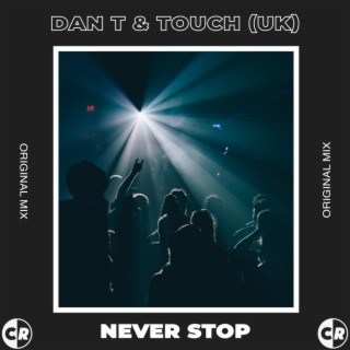 Never Stop (Extended Mix)