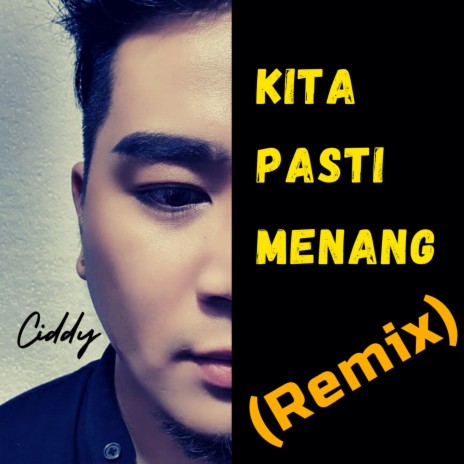 Kita Pasti Menang (Remix) | Boomplay Music