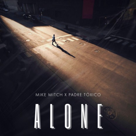 Alone ft. Padre Tóxico | Boomplay Music
