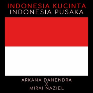 Indonesia Kucinta Indonesia Pusaka