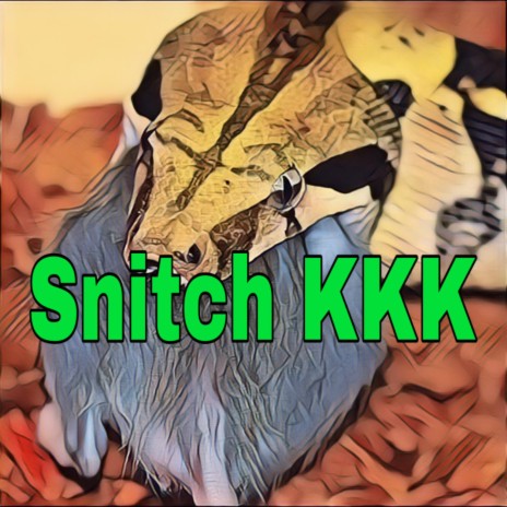 Snitch K | Boomplay Music